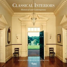 Classical Interiors: Historical and Contemporary